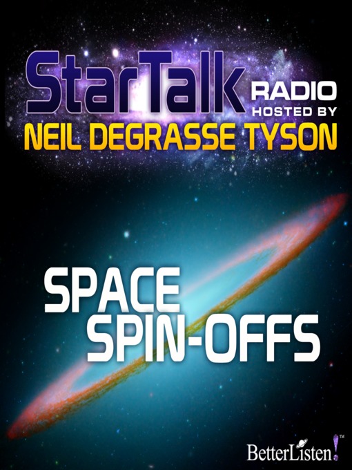 Title details for Star Talk Radio, Season 1 Episode 5 by Neil DeGrasse Tyson - Available
